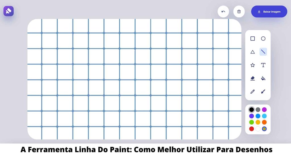 A Ferramenta Linha Do Paint Como Melhor Utilizar Para Desenhos