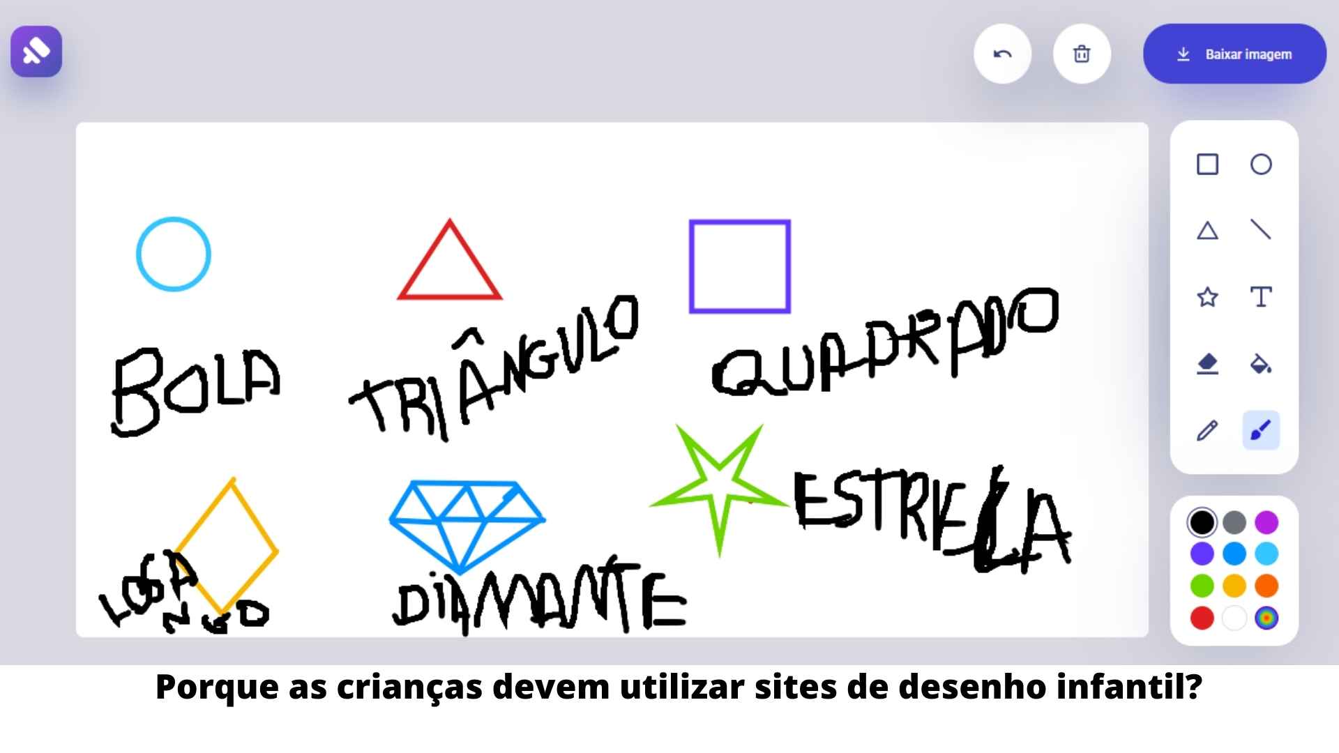 Porque as crianças devem utilizar sites de desenho infantil?