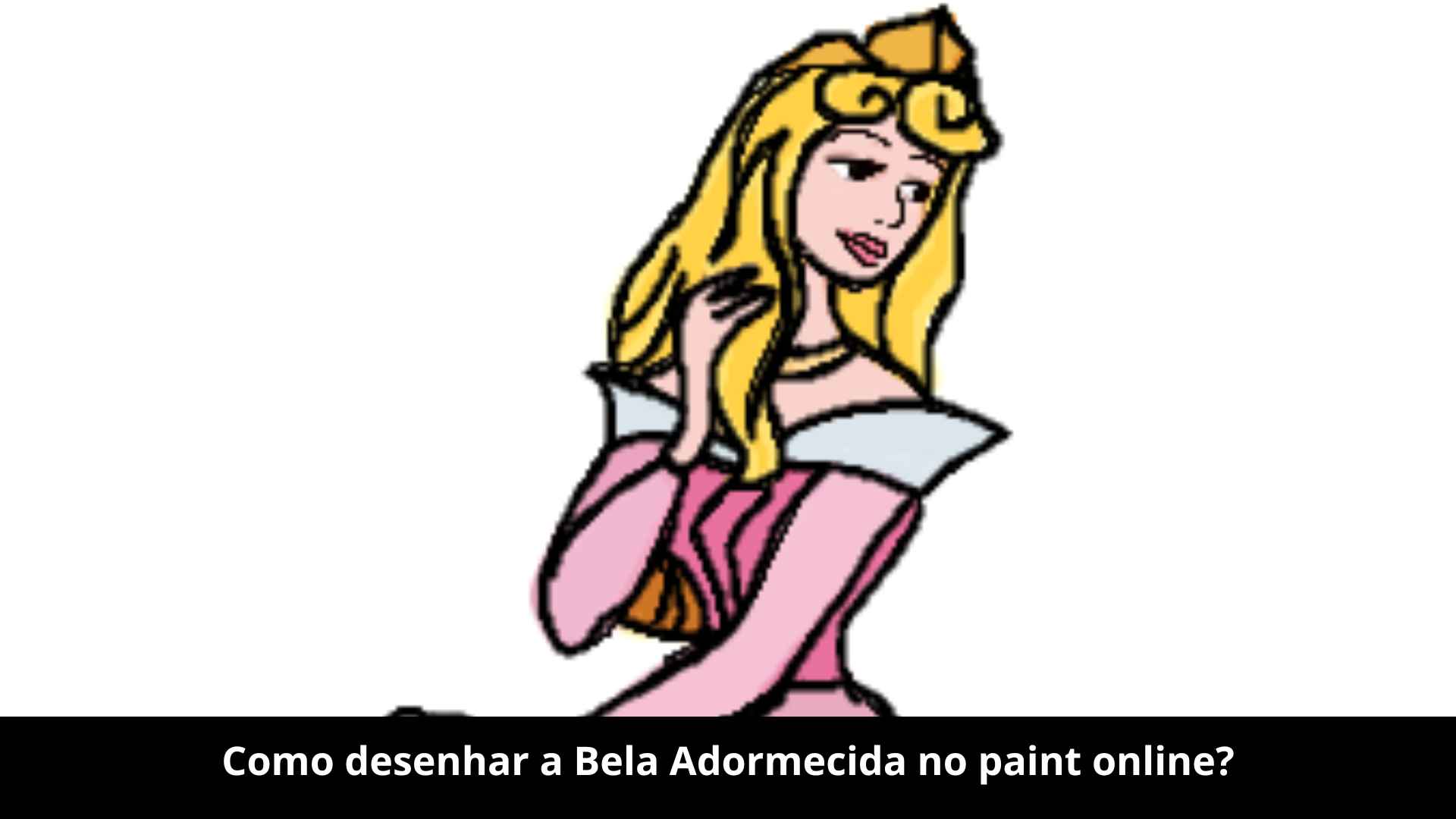 Como desenhar a Bela Adormecida no paint online?